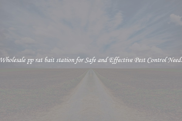 Wholesale pp rat bait station for Safe and Effective Pest Control Needs